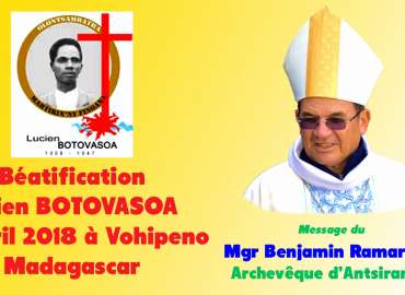 Message du Mgr Benjamin Ramaroson – Béatification de Lucien Botovasoa